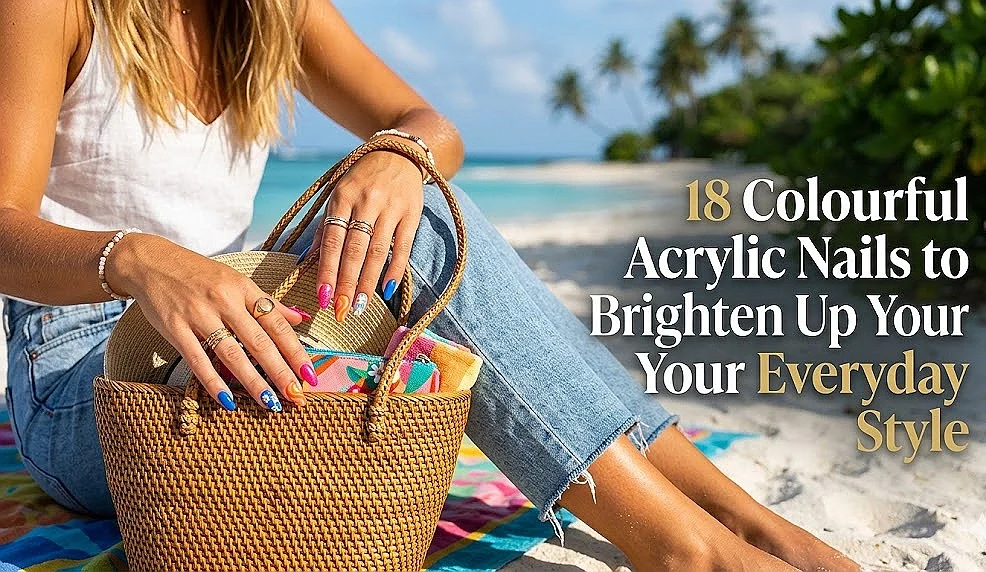 A stylish woman sitting on a tropical beach with a woven bag, showcasing a vibrant set of colourful acrylic nails in shades of hot pink, bright blue, and orange. The image includes the text overlay: "18 Colourful Acrylic Nails to Brighten Up Your Everyday Style".